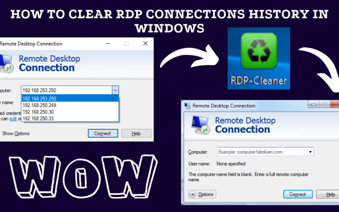 How to Clear RDP Connections History in Windows