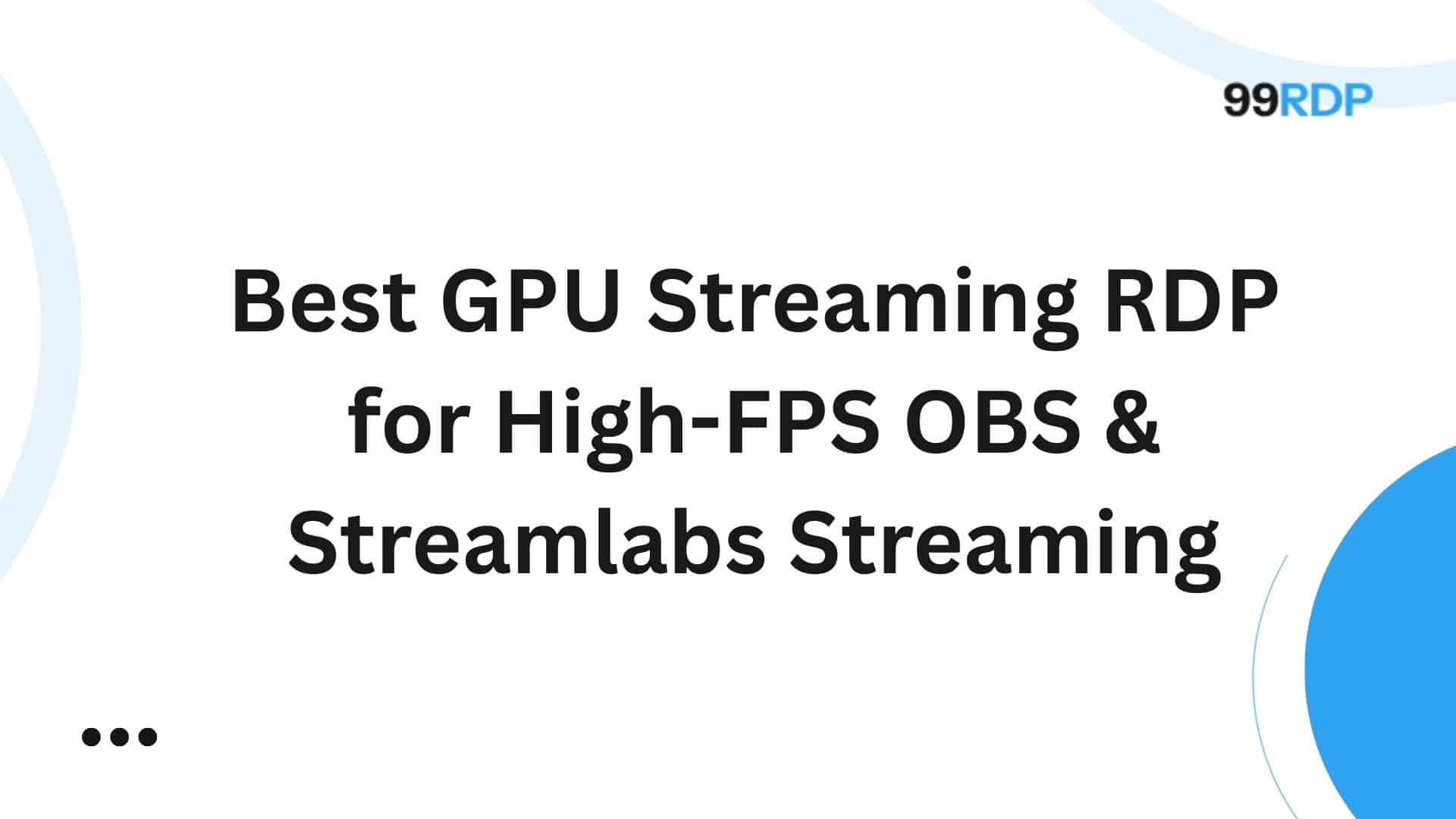 GPU STREAMING RDP