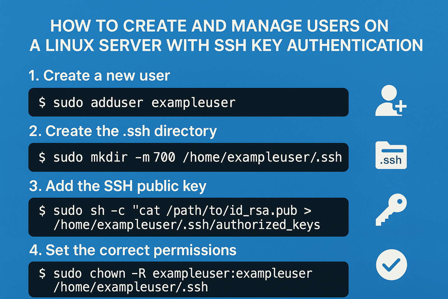 How to Create and Manage Users on a Linux Server with SSH Key Authentication