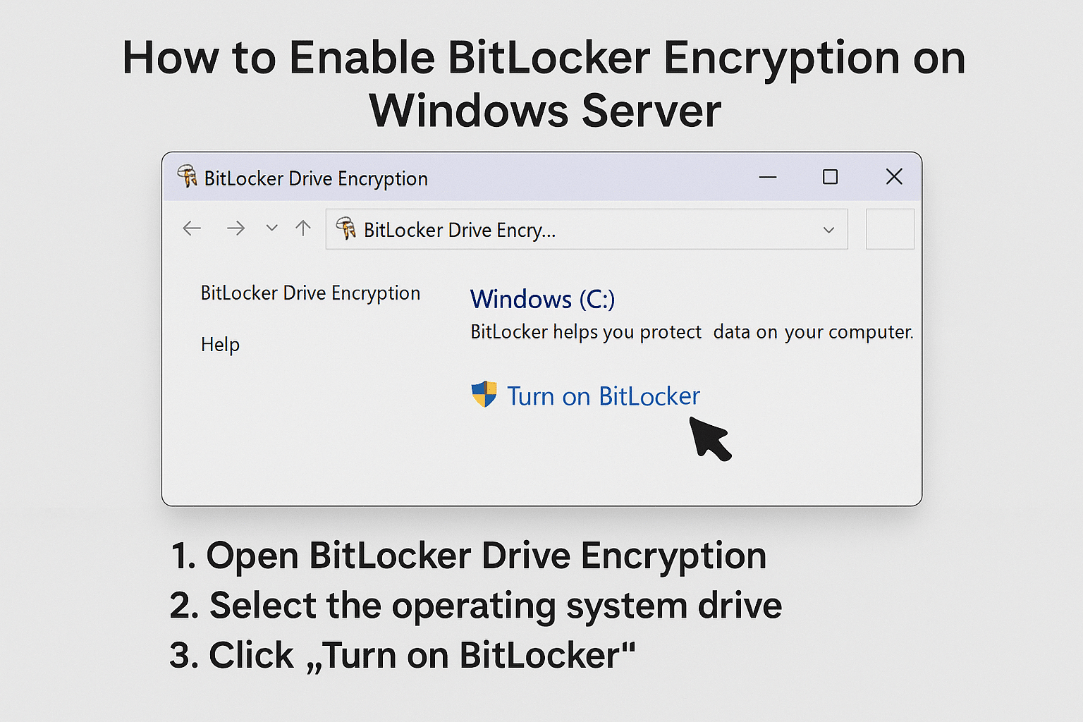 How to Enable BitLocker Encryption on Windows Server